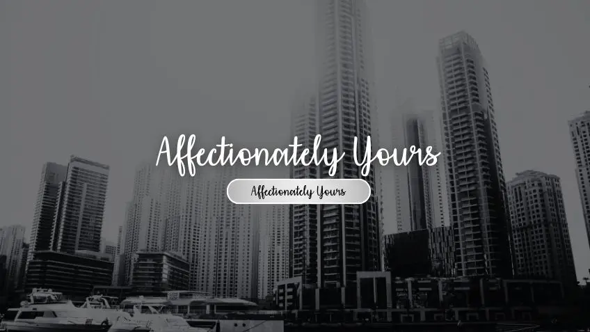 Affectionately Yours Regular