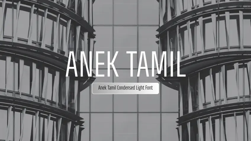 Anek Tamil Condensed Extra Light