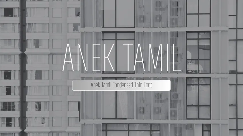 Anek Tamil Condensed Thin