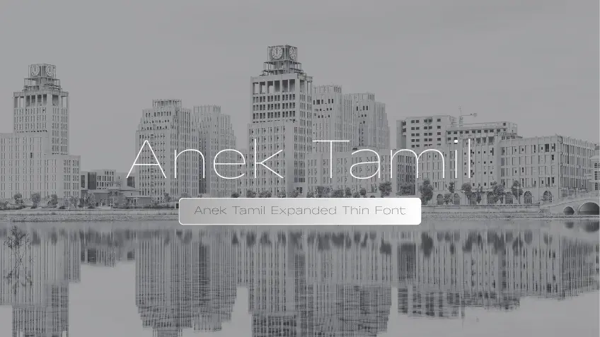 Anek Tamil Expanded Thin