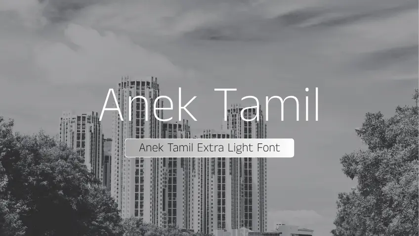 Anek Tamil Extra Light