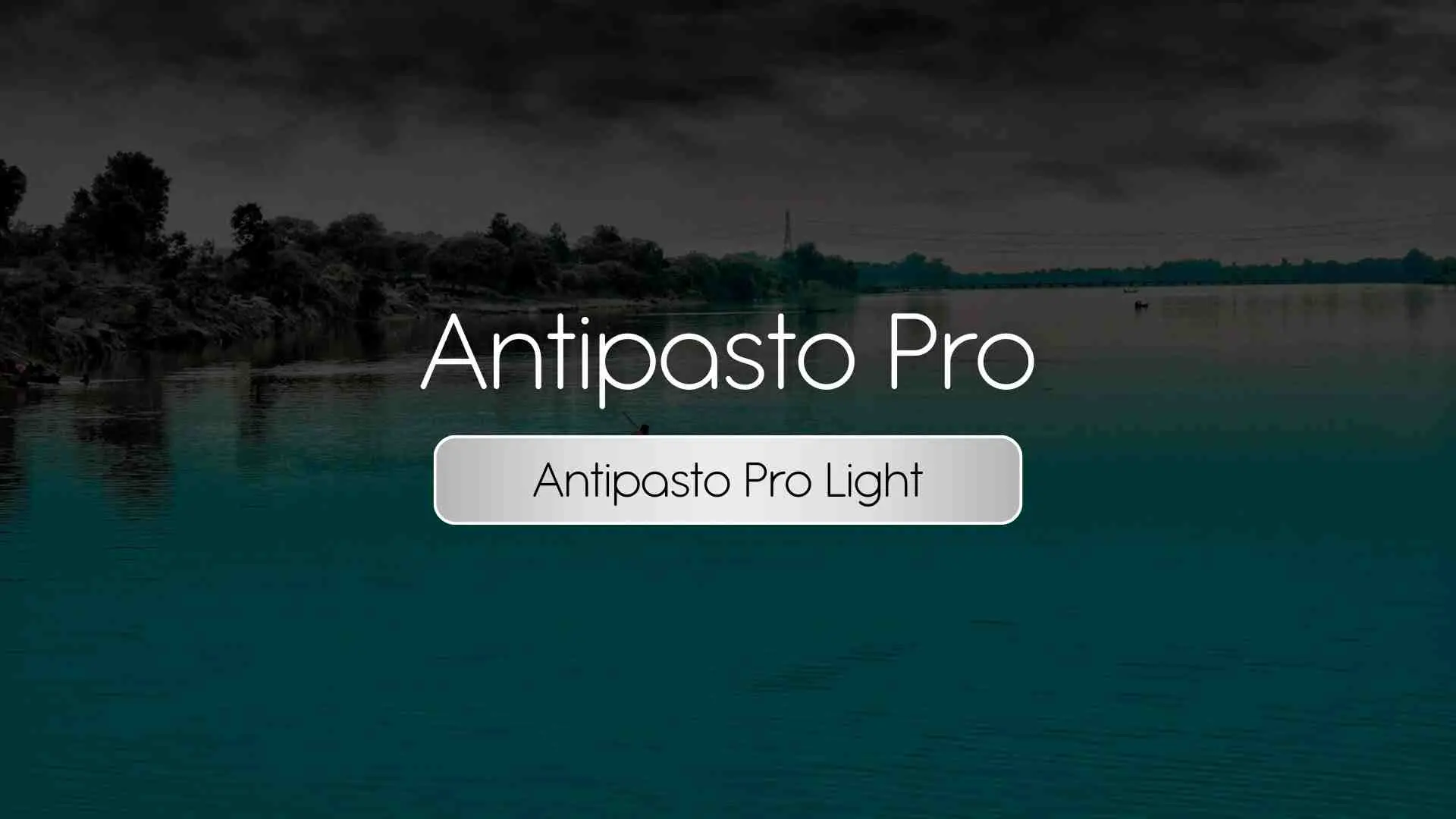 Antipasto Pro Light