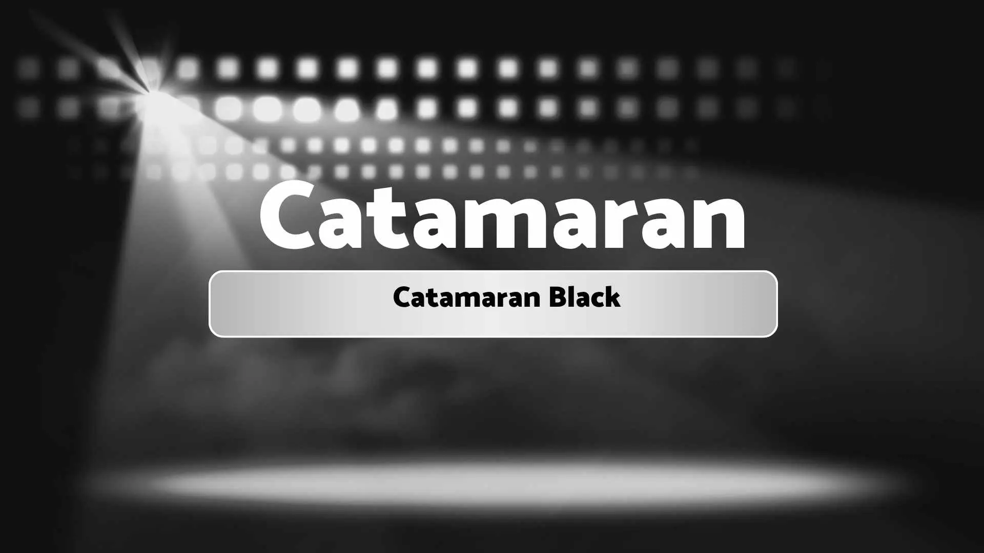 Catamaran Black