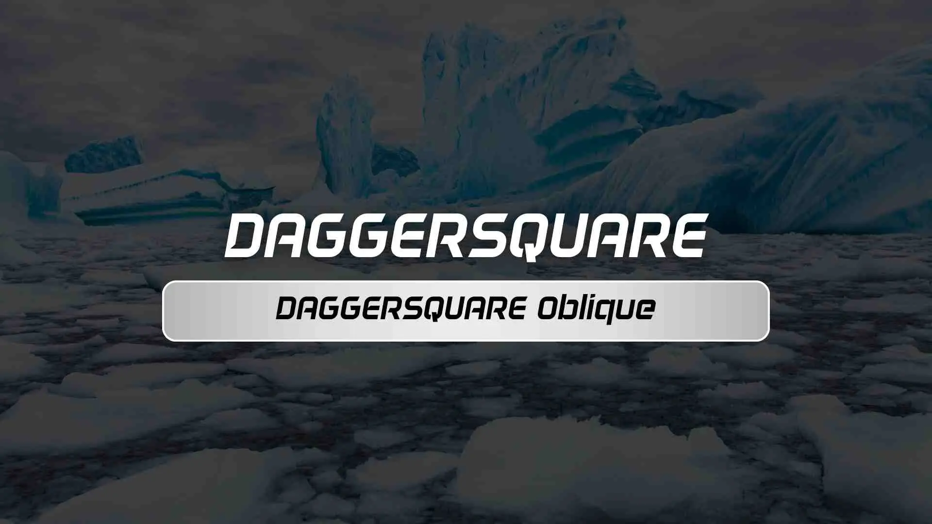 DAGGERSQUARE Oblique