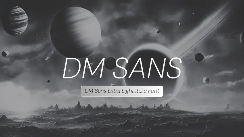 DM Sans Extra Light Italic