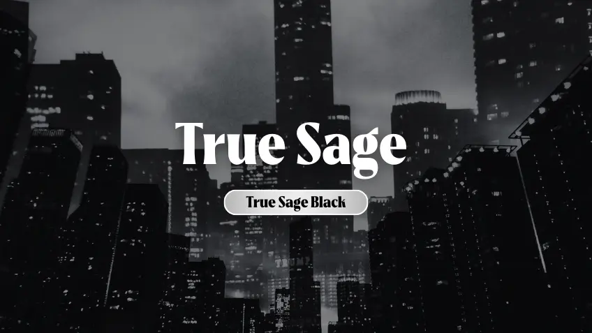 True Sage Black