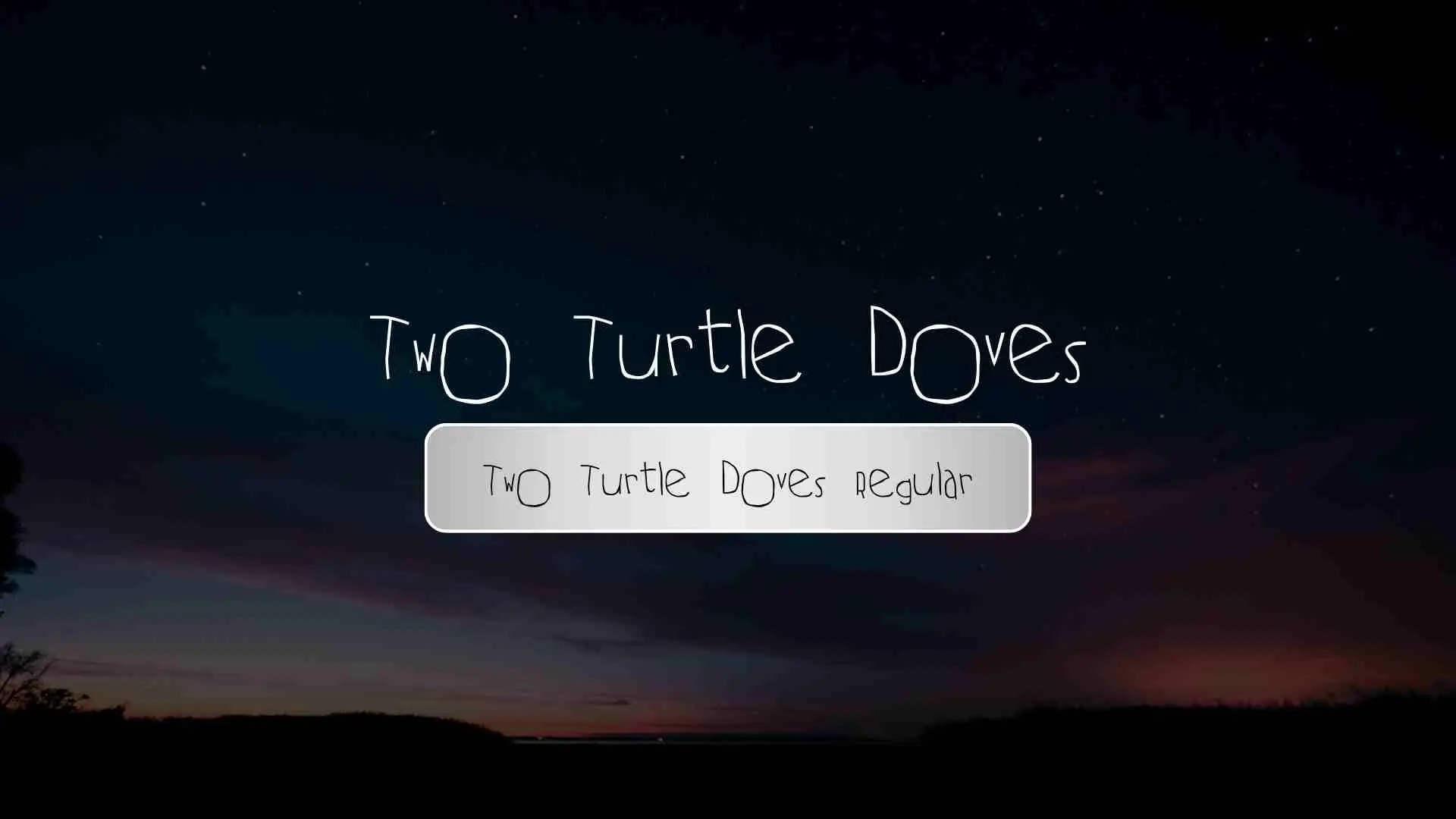 Two Turtle Doves Regular