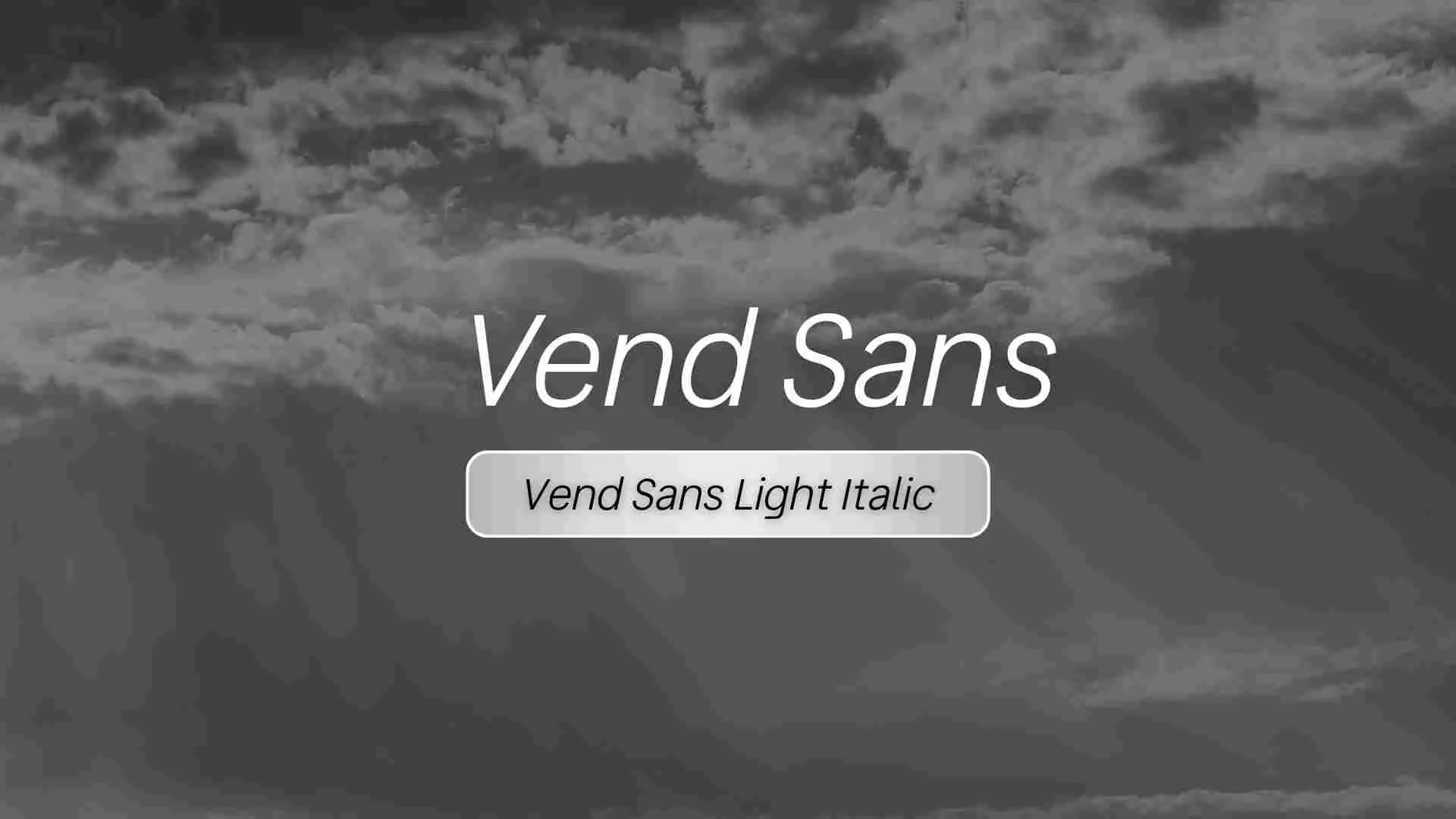 Vend Sans Light Italic