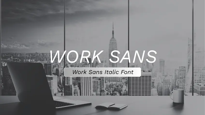Work Sans Italic